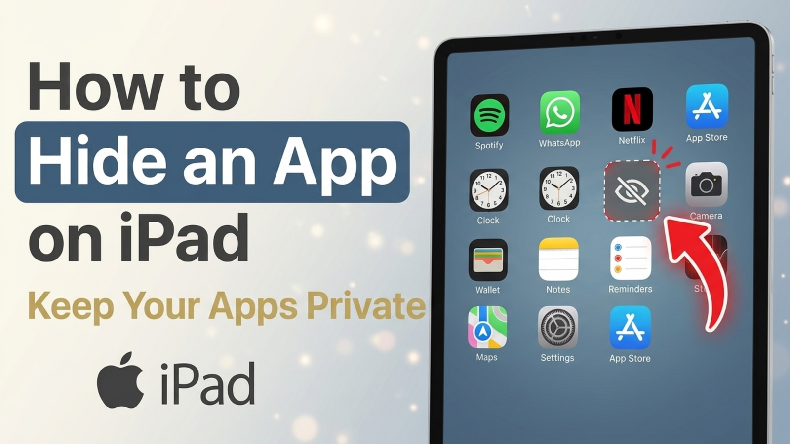 How to Hide Apps on an iPad Without Deleting Them