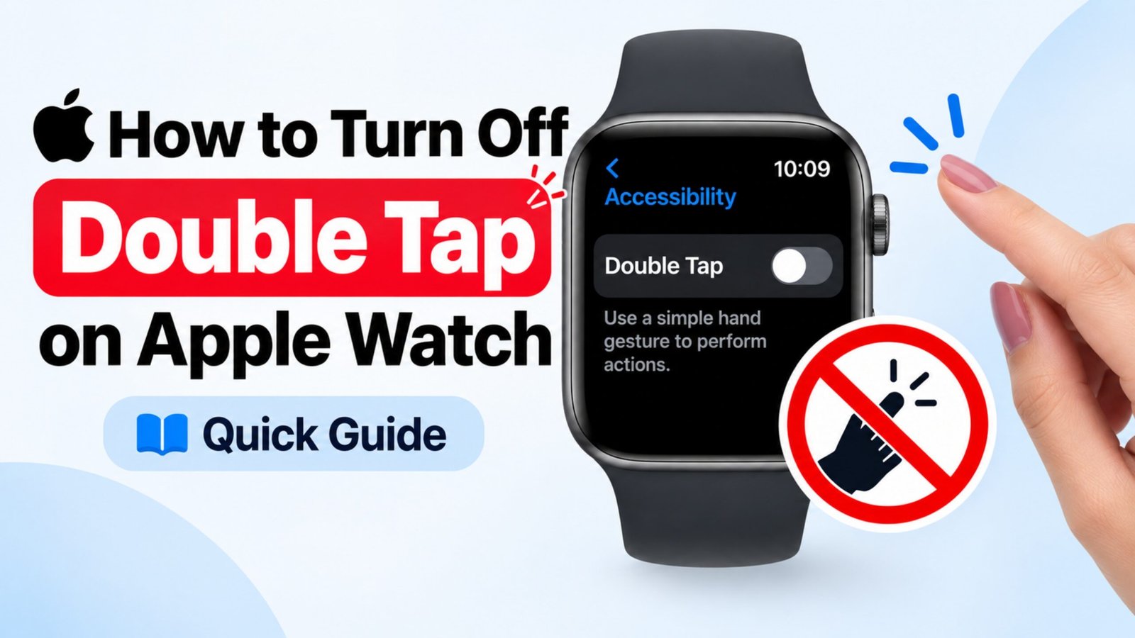 How to Disable Double Tap on Apple Watch